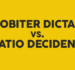 Understanding Legal Concepts: Ratio Decidendi & Obiter Dicta